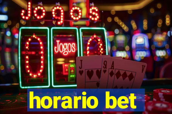 horario bet