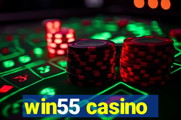 win55 casino