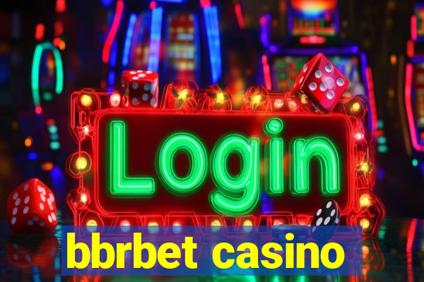 bbrbet casino