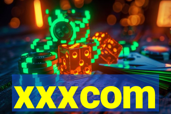 xxxcom