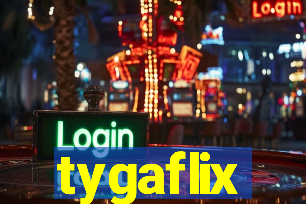 tygaflix