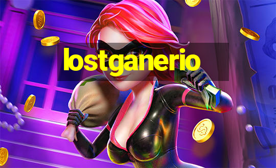 lostganerio