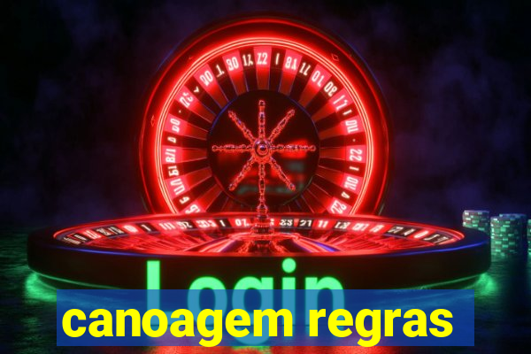 canoagem regras