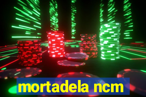 mortadela ncm