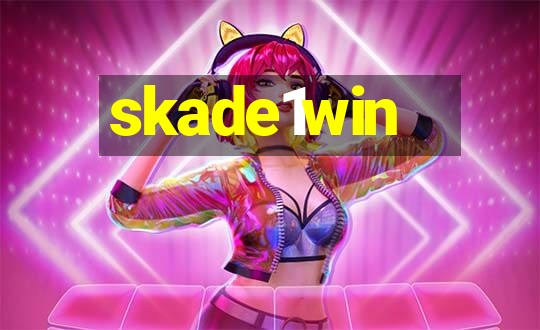 skade1win