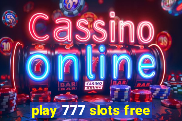 play 777 slots free