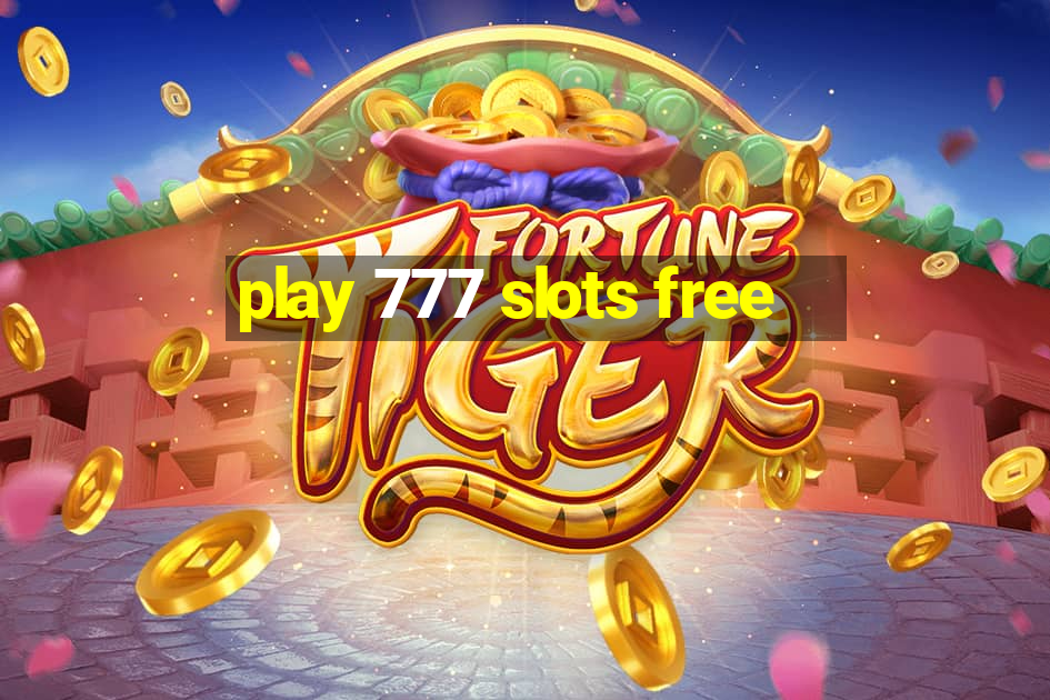 play 777 slots free