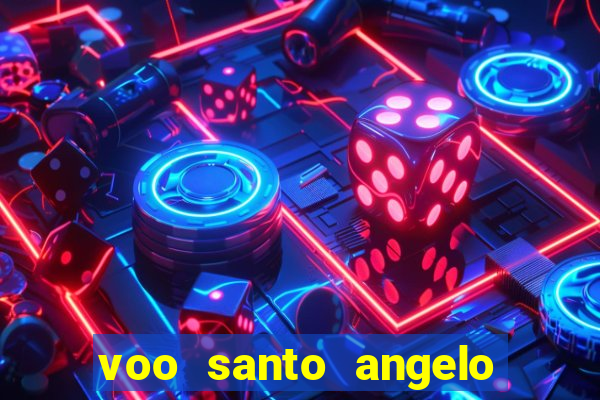 voo santo angelo porto alegre