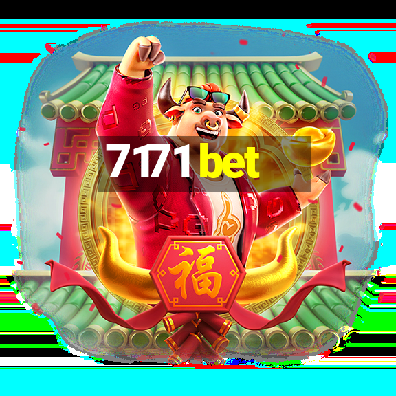 7171 bet