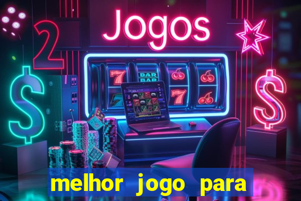 melhor jogo para ganhar na betano