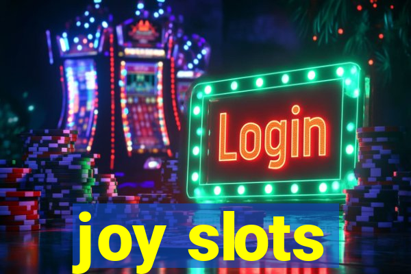 joy slots