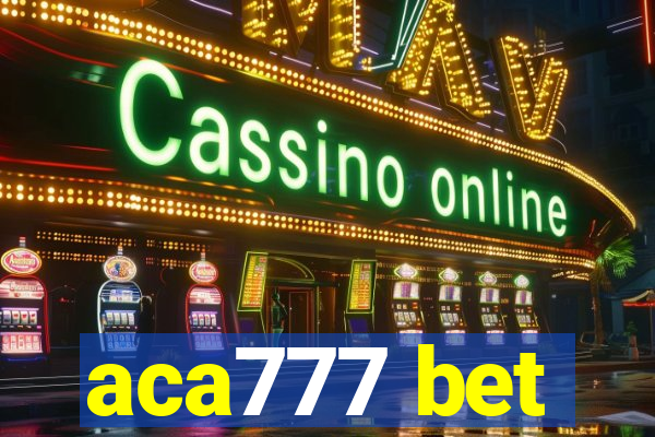 aca777 bet