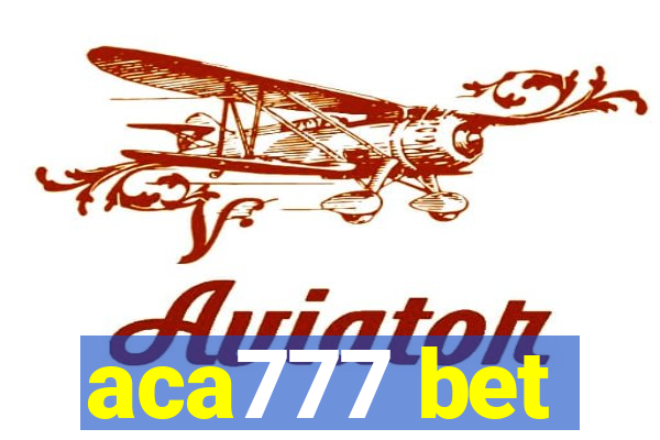 aca777 bet