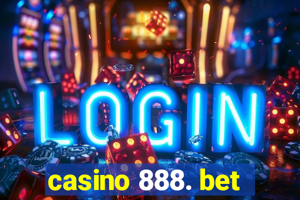 casino 888. bet