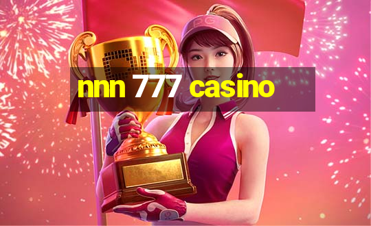 nnn 777 casino