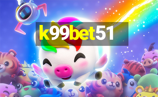 k99bet51