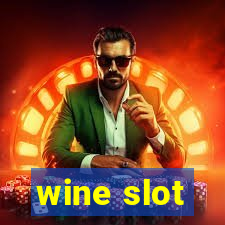 wine slot