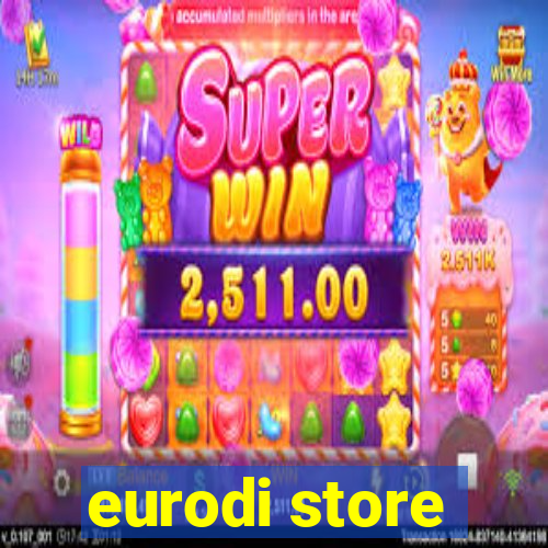 eurodi store