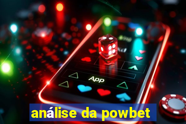 análise da powbet