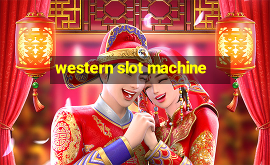 western slot machine