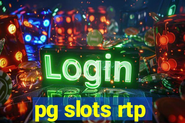 pg slots rtp