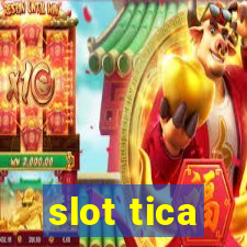 slot tica