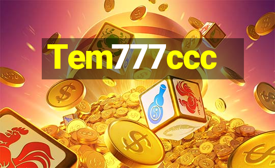 Tem777ccc