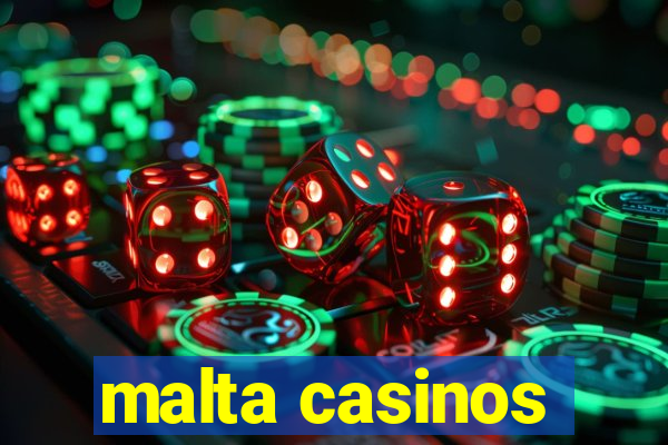 malta casinos