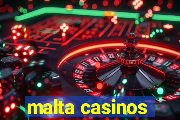 malta casinos