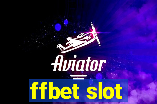 ffbet slot