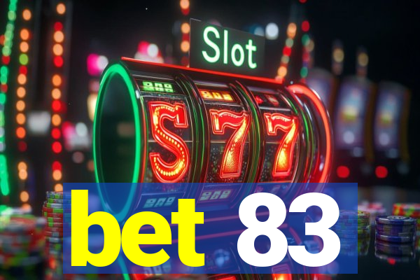 bet 83