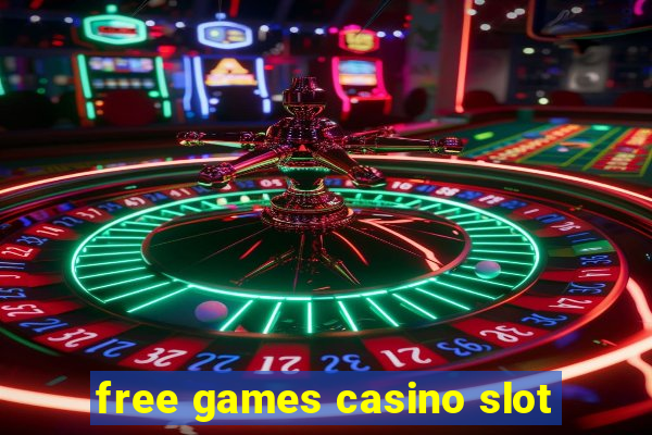 free games casino slot