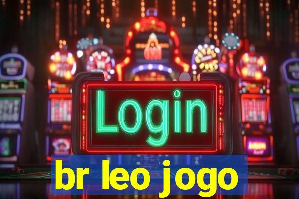 br leo jogo