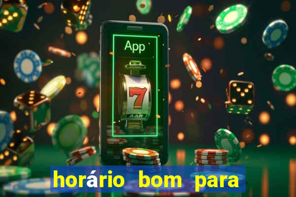 horário bom para jogar fortune dragon