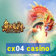 cx04 casino