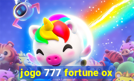 jogo 777 fortune ox