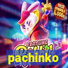 pachinko