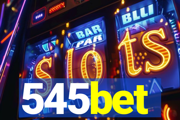 545bet