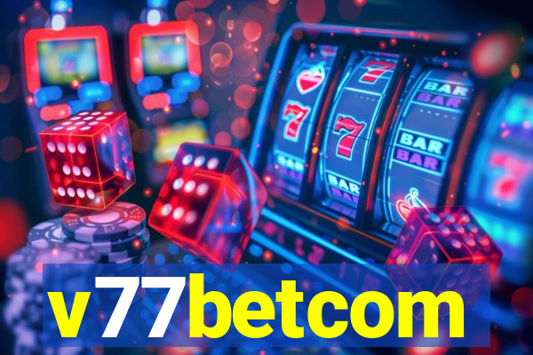 v77betcom