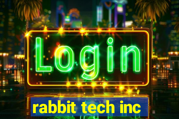 rabbit tech inc