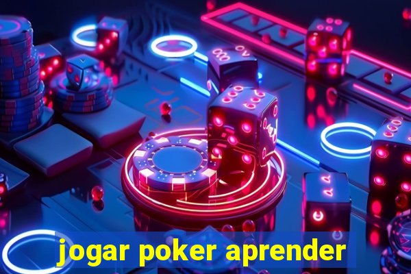 jogar poker aprender