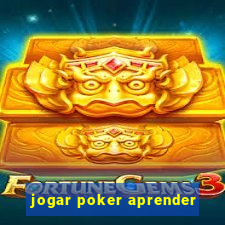 jogar poker aprender