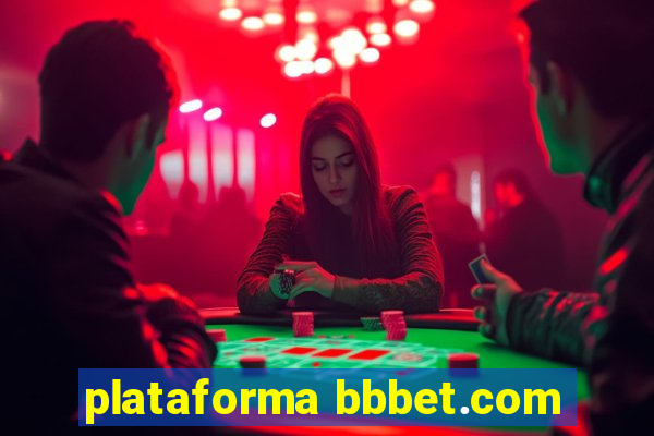 plataforma bbbet.com