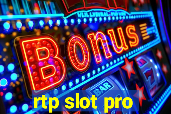 rtp slot pro