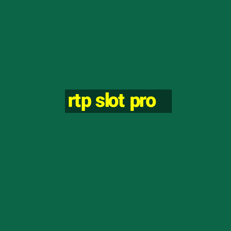 rtp slot pro