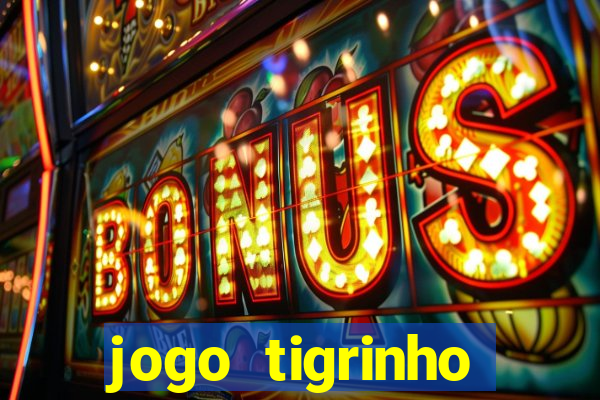 jogo tigrinho deposito 1 real