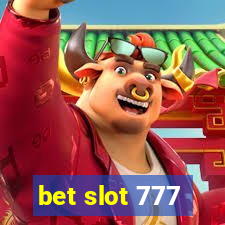 bet slot 777