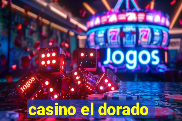 casino el dorado