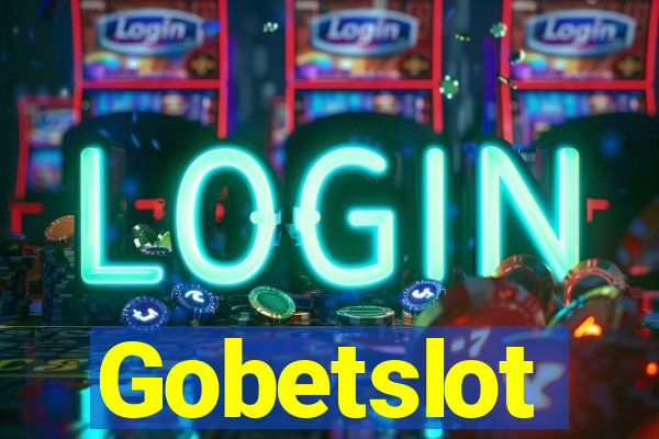 Gobetslot