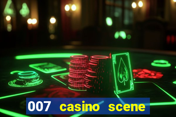 007 casino scene pierce brosnan